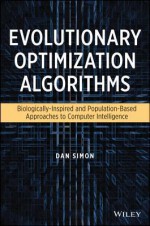 Evolutionary Optimization Algorithms - Dan Simon