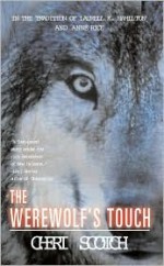 The Werewolf's Touch - Cheri Scotch