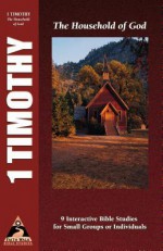 1 Timothy: The Household of God - Phillip D. Jensen, Greg Clarke