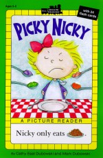 Picky Nicky - Cathy East Dubowski