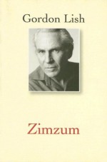 Zimzum - Gordon Lish