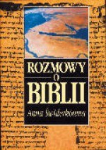 Rozmowy o Biblii - Anna Świderkówna