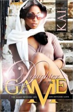 5 Star Publications Presents: Daughter Of The Game - Kai