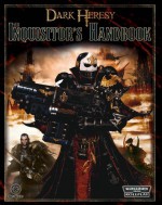 The Inquisitor's Handbook (Dark Heresy) - Alan Bligh, Owen Barnes, John French