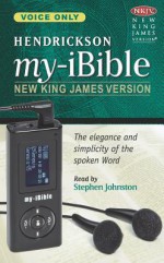 Hendrickson My-ibible: New King James Version, Voice Only - Anonymous, Stephen Johnston