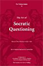 The Thinker's Guide to The Art of Socratic Questioning - Linda Elder, Richard Paul