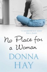 No Place For A Woman - Donna Hay