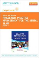 Practice Management for the Dental Team - Pageburst E-Book on Vitalsource (Retail Access Card) - Betty Ladley Finkbeiner, Charles Allan Finkbeiner