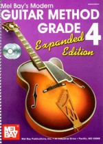 Mel Bay Modern Guitar Method Grade 4, Expanded Edition - William Bay & Mel Bay, Mel Bay