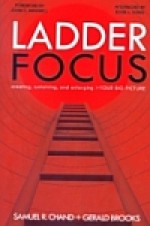 Ladder Focus - Samuel R. Chand, Gerald Brooks