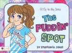 The Puddin' Spot: Series Title: By the Way Series - Stephanie Jones