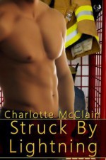 Struck by Lightning - Charlotte McClain