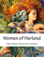 Women of Herland - Charlotte Perkins Gilman, Z Bey