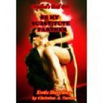 Stepdad's Bad Girl: Be My Substitute Partner - Christian A. Turner