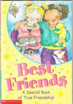 Best Friends: A Special Book of True Friendship - Fran Pickering, John Blackman