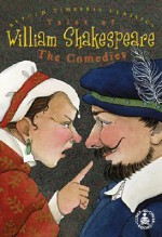 Tales of William Shakespeare: The Comedies - Paula Reece, William Shakespeare