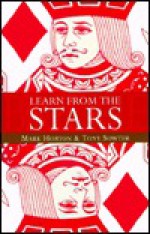 Learn From The Stars - Mark Horton, Tony Sowter