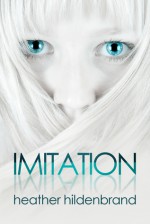 Imitation - Heather Hildenbrand