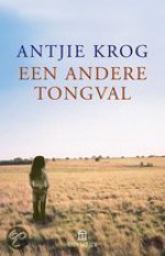 Een andere tongval - Antjie Krog, R. Dorsman