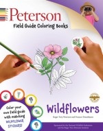 Peterson Field Guide Coloring Books: Wildflowers - Frances Tenenbaum, Roger Tory Peterson, Virginia Savage