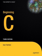 Beginning C (Expert's Voice) - Ivor Horton