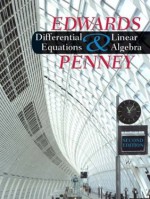 Differential Equations and Linear Algebra (2nd Edition) - Charles Henry Edwards, David E. Penney