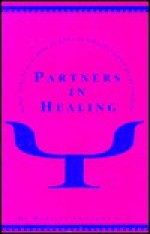 Partners in Healing: Redistributing Power in the Counselor-Client Relationship - Barbara Friedman