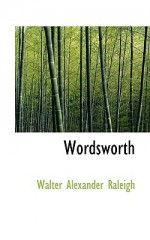 Wordsworth - Walter Raleigh