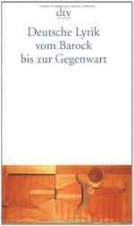 Deutsche Lyrik vom Barock bis zur Gegenwart. - Gerhard Hay, Sibylle von Steinsdorff