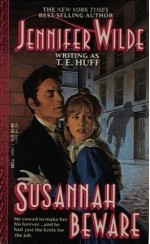 Susannah, Beware - T. E. Huff, Jennifer Wilde