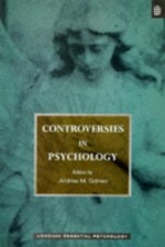 Controversies In Psychology - Andrew M. Colman