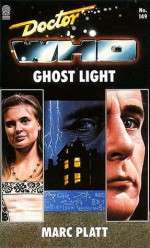 Doctor Who: Ghost Light - Marc Platt