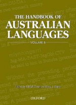 Handbook of Australian Languages: Volume 5 - Bob Dixon