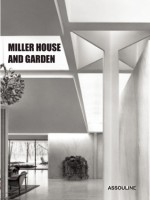 Miller House & Garden - Assouline Publishing, Bradley C. Brooks