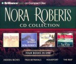 Nora Roberts CD Collection : Hidden Riches, True Betrayals, Homeport, The Reef - Sandra Burr, Erika Leigh, Rose Ann Shansky, Nora Roberts