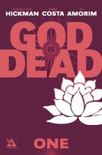 God Is Dead, Volume 1 - Jonathan Hickman, Mike Costa, Di Amorim