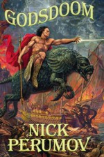 Godsdoom: The Book of Hagen - Nick Perumov, Nikolai Perumov