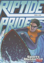 Riptide Pride (Sports Illustrated Kids Graphic Novels) - Brandon Terrell