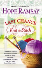 Last Chance Knit & Stitch - Hope Ramsay