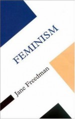 Feminism - Jane Freedman