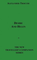 Desire and Helen - Alexander Trocchi