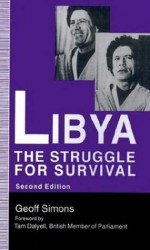 Libya: The Struggle for Survival - Geoff L. Simons, Tam Dalyell