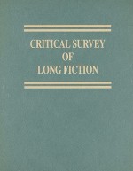 Critical Survey of Long Fiction, Fourth Edition-Volume 1 - Carl Rollyson