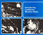 Introducing Caribbean Weather Maps - John Macpherson