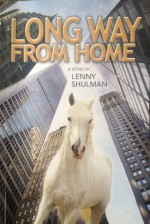 Long Way from Home - Lenny Shulman