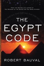 The Egypt Code - Robert Bauval