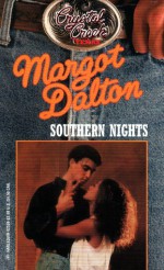 Southern Nights - Margot Dalton