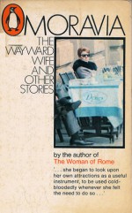 The Wayward Wife and Other Stories - Alberto Moravia, Angus Davidson