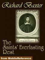 The Saints' Everlasting Rest (mobi) - Richard Baxter