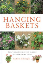 Hanging Baskets - Andrew Mikolajski